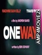 One Way (2022) HQ Bengali Dubbed Movie