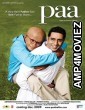 Paa (2010) Hindi Full Movie