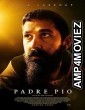 Padre Pio (2022) HQ Hindi Dubbed Movie