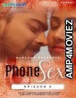 Phone Sex (2020) UNRATED Hindi GupChup Season 1 Complete Show