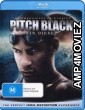 Pitch Black (2000) Directors Cut Hindi Dubbed Movies