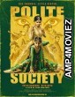 Polite Society (2023) HQ Tamil Dubbed Movie