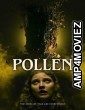 Pollen (2023) HQ Hindi Dubbed Movie