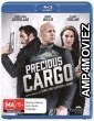 Precious Cargo (2016) UNCUT Hindi Dubbed Movie