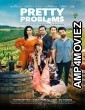 Pretty Problems (2022) HQ Hindi Dubbed Movie