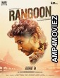 Rangoon (2017) UNCT Hindi Dubbed Full Movie