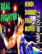 Real Fighter (2018) Hindi Dubbed Full Movie