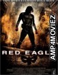 Red Eagle (2011) Hindi Dubbed Movie