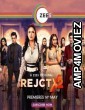 RejctX (2020) UNRATED Hindi Season 2 Complete Show