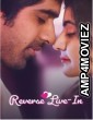 Reverse Livein (2023) Season 1 Hindi Web Series