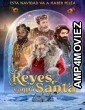 Reyes contra Santa (2022) HQ Hindi Dubbed Movie