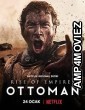 Rise of Empires Ottoman (2022) Hindi Dubbed Season 2 Complete Show