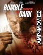 Rumble Through the Dark (2023) HQ Telugu Dubbed Movie
