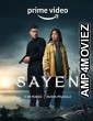 Sayen (2023) Hindi Dubbed Movie