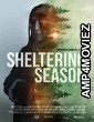 Sheltering Season (2022) HQ Telugu Dubbed Movie