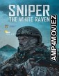 Sniper The White Raven (2022) HQ Hindi Dubbed Movie