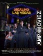 Stealing Las Vegas (2012) Hindi Dubbed Movie