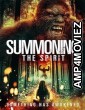 Summoning the Spirit (2023) HQ Hindi Dubbed Movie