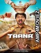 Taana (2021) UNCUT Hindi Dubbed Movie