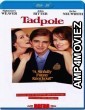 Tadpole (2000) UNCUT Hindi Dubbed Movie