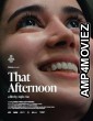That Afternoon (2023) HQ Hindi Dubbed Movie