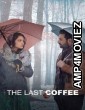 The Last Coffee (2023) Hindi Full Movie