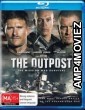 The Outpost (2020) Hindi Dubbed Movies