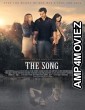 The Song (2014) Hindi Dubbed Movie