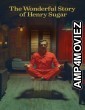 The Wonderful Story of Henry Sugar (2023) ORG Hindi Dubbed Movie