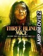 Three Blind Mice (2023) HQ Hindi Dubbed Movie