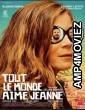 Tout Le Monde Aime Jeanne (2022) HQ Hindi Dubbed Movie