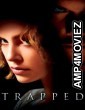 Trapped (2002) ORG Hindi Dubbed Movie