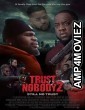 Trust Nobody 2 Still No Trust (2023) HQ Telugu Dubbed Movie