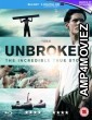 Unbroken (2014) Hindi Dubbed Movies