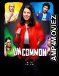 Uncommon Sense with Saloni (2020) Hindi Season 1 Complete Show