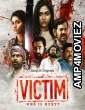 Victim: Who Is Next (2022) Hindi Season 1 Complete Show