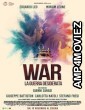 War: La guerra desiderata (2022) HQ Hindi Dubbed Movie