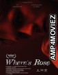 Wheres Rose (2021) HQ Tamil Dubbed Movie