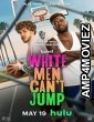 White Men Cant Jump (2023) HQ Hindi Dubbed Movie
