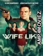 Wifelike (2022) ORG Hindi Dubbed Movie
