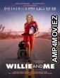 Willie And Me (2023) HQ Tamil Dubbed Movie