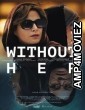 Without Her (2022) HQ Tamil Dubbed Movie
