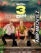 Woh 3 Din (2022) Hindi Full Movie