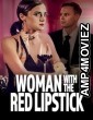 Woman With The Red Lipstick (2024) HQ Tamil Dubbed Movie