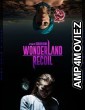 Wonderland Recoil (2022) HQ Bengali Dubbed Movie