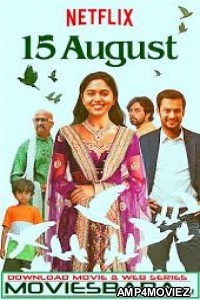 15 August (2019) Marathi Full Movie
