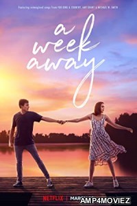 A Week Away (2021) HDRip Hindi Dubbed Movie