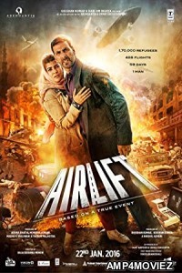 Airlift (2016) Hindi Full Movie