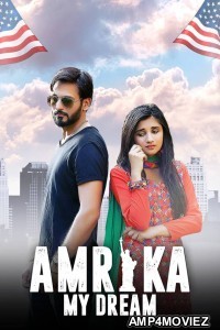 Amrika My Dream (2021) Punjabi Full Movie