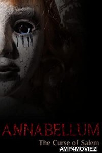 Annabellum The Curse of Salem (2019) Unofficial Hindi Dubbed Movie